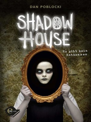 cover image of Shadow House